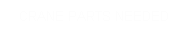 CRANE PARTS NEEDED